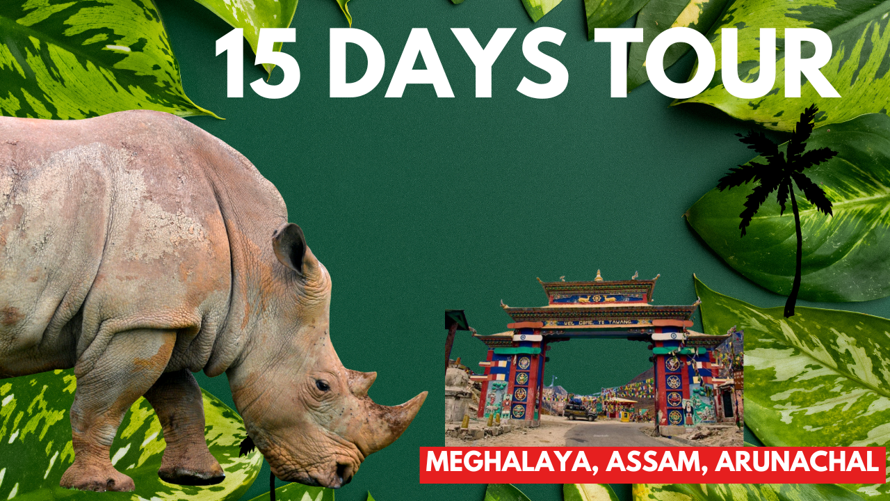 Meghalaya 15-Days Tour package